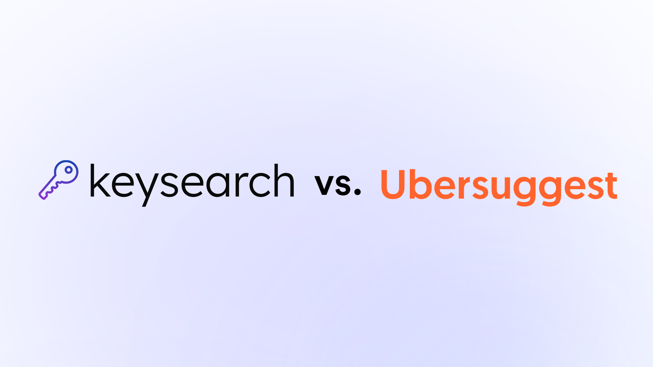 KeySearch vs. Ubersuggest